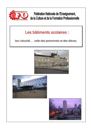 Tout ou presque sur les bâtiments scolaires : les normes, les risques, l’action syndicale...