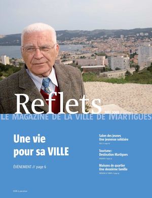Reflets, le magazine de la ville de Martigues, n°27, mai 2009 