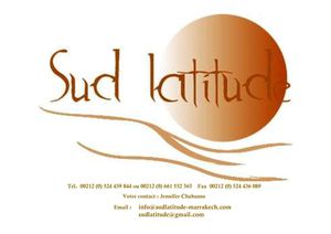 Sud Latitude... Retrouver le temps, ailleurs, autrement...