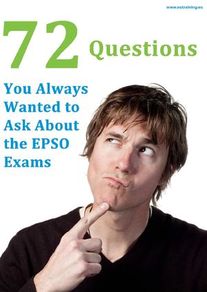 The 72 Most Frequently Asked Questions About The EPSO Exams