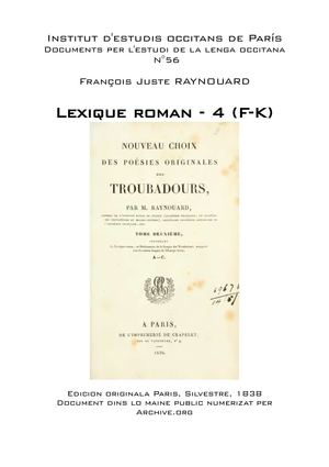 François Juste RAYNOUARD - Lexique roman - 4 (F-K)