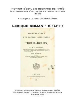 François Juste RAYNOUARD - Lexique roman - 6 (O-P)