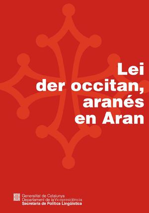 Lei der occitan, aranés en Aran