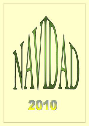 Navidad 2010. Recopilación de Posadas, Aguinaldos y Villancicos.CEIP Sor ángela de la Cruz. Biblioteca.