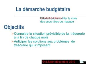 LA démarche budgétaire : budget de trésorerie