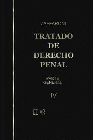 Tratado de Derecho Penal parte IV