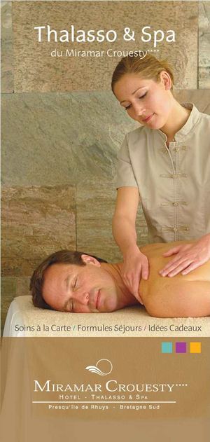 Miramar Crouesty Hôtel Thalasso & Spa - Mini Brochure 2010