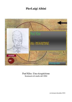 Paul Klee. Una ricognizione