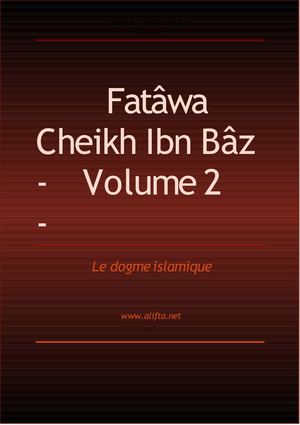 Compilation des Fatwas de Cheikh Ibn Baz - Volume 2