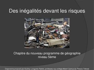GEOGRAPHIE 5M Les inégalités devant les risques