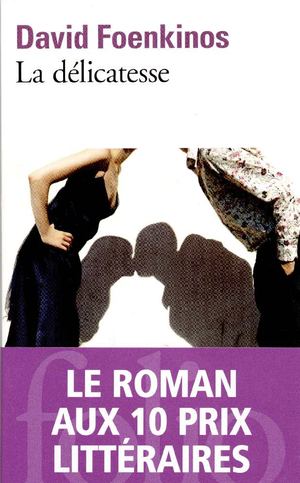 Extrait de La délicatesse, David Foenkinos