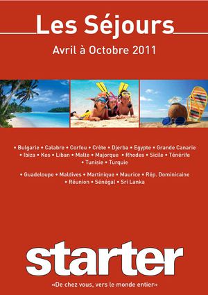 STARTER : Les Séjours 2011