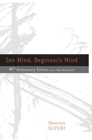 Zen Mind Beginner's Mind 40th Anniversary Edition_HC