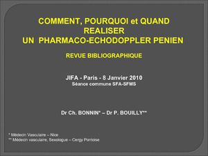 COMMENT, POURQUOI et QUAND REALISER UN  PHARMACO-ECHODOPPLER PENIEN 