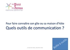 Faire connaître son gîte, sa maison d'hôte ou sa location saisonnière: comment créer un site internet et des outils de communication ?
