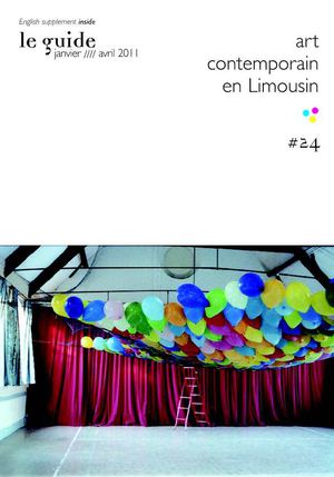 Guide de l'art contemporain en limousin janvier-avril 2011