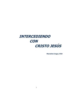 15 Intercediendo Con Cristo Jesus - P Marcelino Iragui