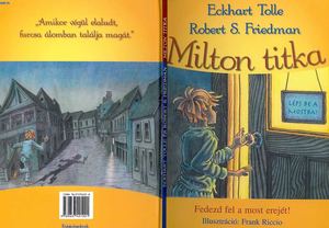 Eckhart Tolle - Milton Titka (mesekönyv)