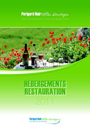 Hébergements-Restauration Perigord Noir - Vallée Dordogne 2011
