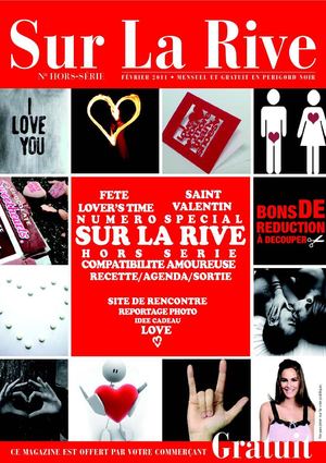 SUR LA RIVE MAGAZINE Hors-Série Février 2011