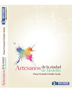CENSO Y CARACTERIZACIÓN DE LOS ARTESANOS DE LA CIUDAD DE MEDELLÍN