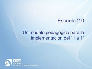 Un modelo pedagógico para la implementación del “1 a 1”