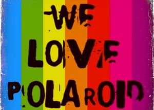 WE LOVE POLAROID