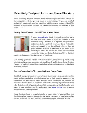 Beautifully Designed, Luxurious Home Elevators
