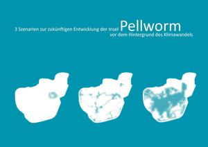 Diplomarbeit_Drei Zukunftsszenarien für Pellworm