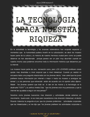 La tecnología opaca nuestra riqueza: