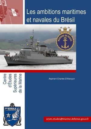 Les ambitions maritimes et navales du Brésil