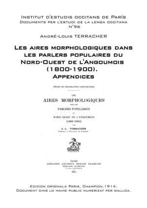 André-Louis TERRACHER - Les aires morphologiques dans les parlers populaires du Nord-Ouest de l'Angoumois (1800-1900). Appendices