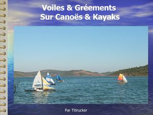 voiles et gréements sur les canoës et kayaks