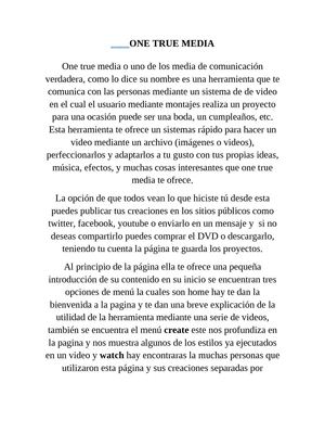 one true media