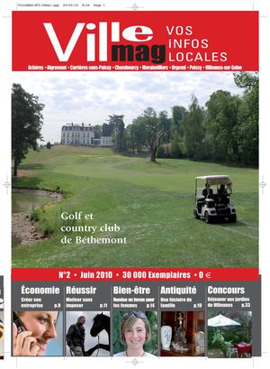 # 2 magazine gratuit Villemag Vos Infos Locales juin 2010