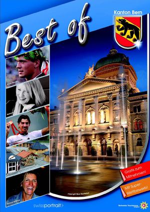 Swissportrait - Best of Kanton Bern, Ausgabe 2010