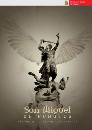 Historia Cultura y Tradiciones de la Parroquia San Miguel de Porotos Autor Fernando Quintuña Piña