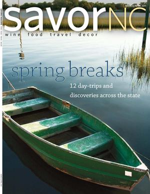 SavorNC Magazine - March/April 2011