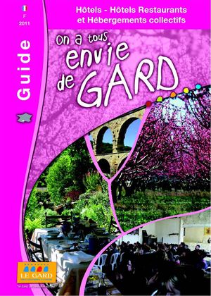 Brochure Hôtels Restaurants Hébergements collectifs 2011 - GARD - CDT30