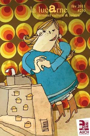 Le mensuel culture, spectacles et loisirs de la Ville d'Auch. Edition février 2011