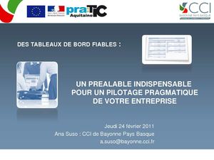 DES TABLEAUX DE BORD FIABLES : UN PREALABLE INDISPENSABLE  POUR UN PILOTAGE PRAGMATIQUE DE VOTRE ENTREPRISE