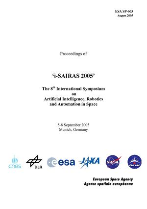 The 8th International Symposium on Artificial Intelligence Robotics and Automation in Space 