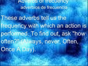adverbs of frecuency 