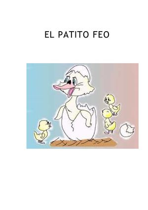 La historia del Patito Feo.