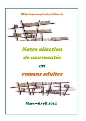 Sélection de nouveaux romans pour adultes (mars-avril 2011)