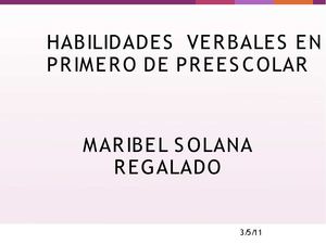 Habilidades verbales en primero de  preescolar