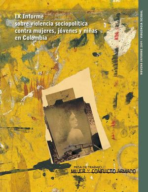 IX informe sobre violencia sociopolítica contra mujeres, jóvenes y niñas en Colombia 