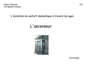 L'évolution du confort domestique a travers le temps : L'ascenseur