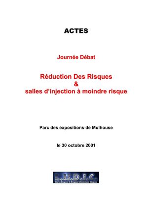 Journée-Débat : Réduction des risques et Salles d'injection à moindre risque - LUDIC, 2001