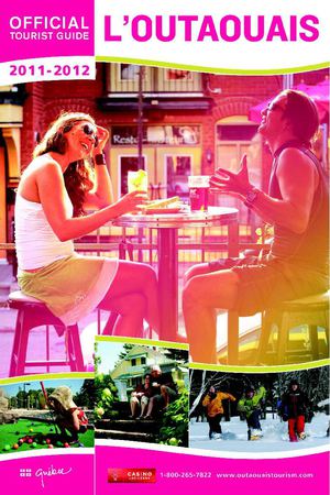 Outaouais Tourist Guide 2011-2012